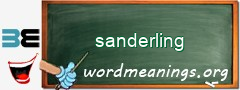 WordMeaning blackboard for sanderling
